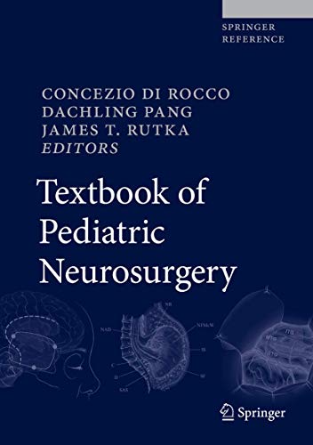 Textbook Of Pediatric Neurosurgery 1st Ed Concezio Di Rocco