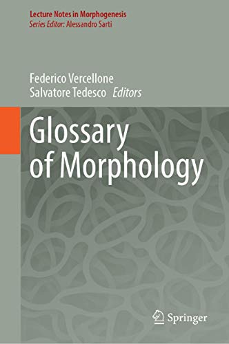 Glossary Of Morphology 1st Ed Federico Vercellone Salvatore Tedesco