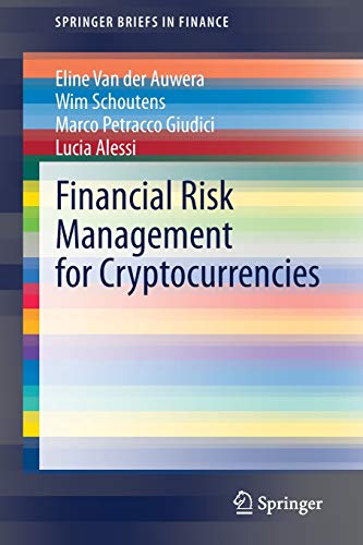 Financial Risk Management For Cryptocurrencies 1st Ed Eline Van Der Auwera