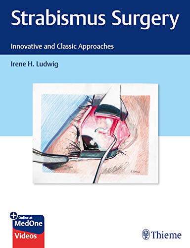 Strabismus Surgery Irene H Ludwig Md