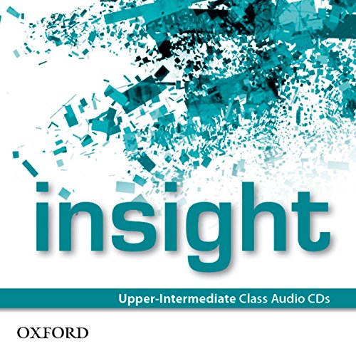 Insight Upperintermediate Class Audio Cds Sa De Cv Oxford University Press Mxico