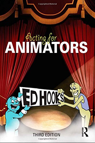 Acting For Animators 3rd Edition Ed Hooks