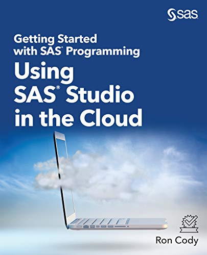Getting Started With Sas Programming Ron Cody