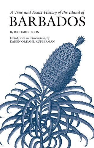 A True And Exact History Of The Island Of Barbados Richard Ligon