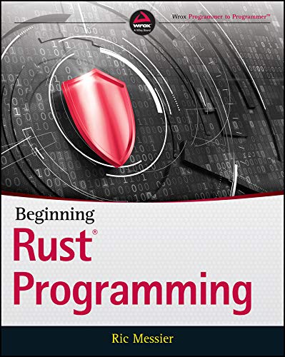 Beginning Rust Programming 1st Edition Ric Messier
