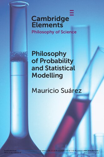 Philosophy Of Probability And Statistical Modelling Mauricio Surez