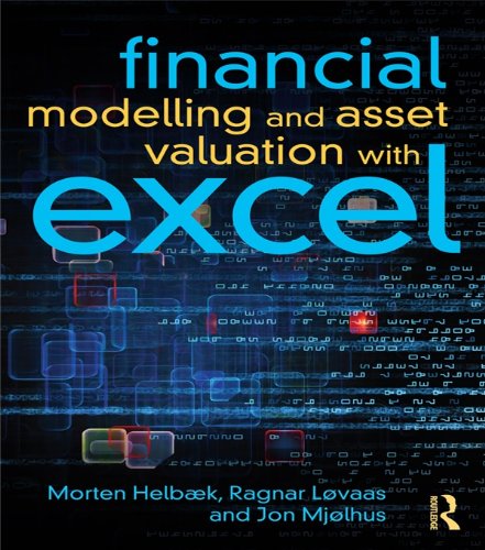 Financial Modelling And Asset Valuation With Excel 1st Edition Morten Helb K
