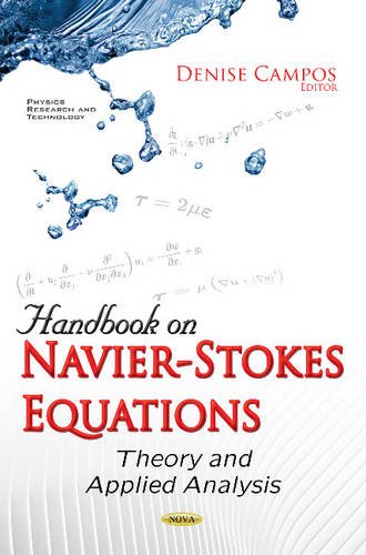 Handbook On Navierstokes Equations Theory And Applied Anylysis Denise Campos Editor