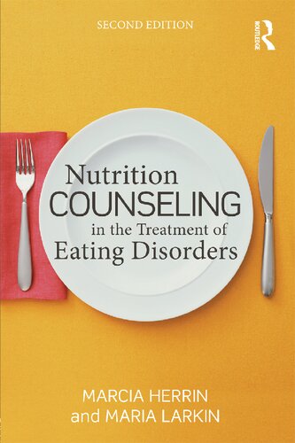 Nutrition Counseling In The Treatment Of Eating Disorders 2nd Ed 2nd Edition Marcia Herrin