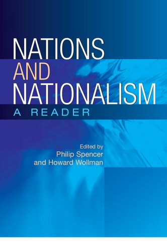 Nations And Nationalism A Reader Philip Spencer Howard Wollman