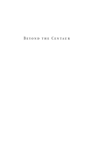 Beyond The Centaur Imagining The Intelligent Body Margaret R Miles