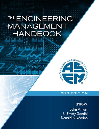 The Engineering Management Handbook 2nd John V Farr S Jimmy Gandhi