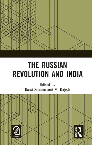 The Russian Revolution And India Ilasai Manian V Rajesh