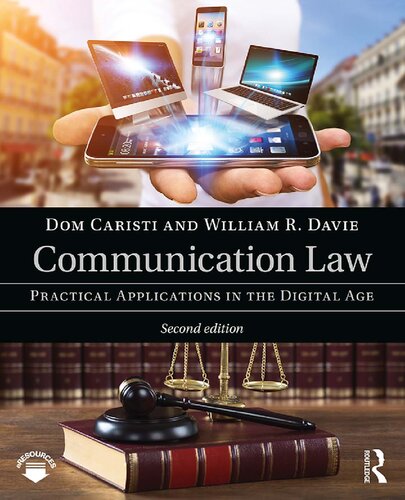 Communication Law Practical Applications In The Digital Age 2nd Edition Dom Caristi