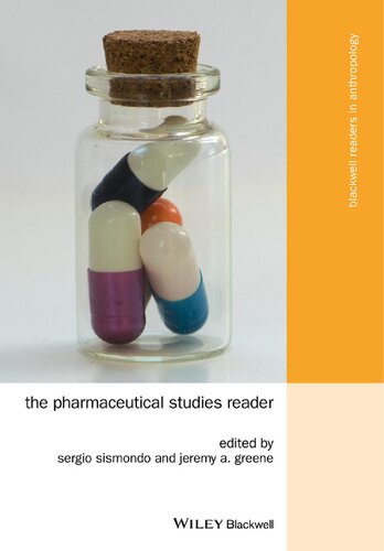 The Pharmaceutical Studies Reader Sergio Sismondo Jeremy A Greene