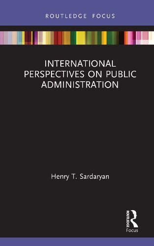International Perspectives On Public Administration Henry T Sardaryan
