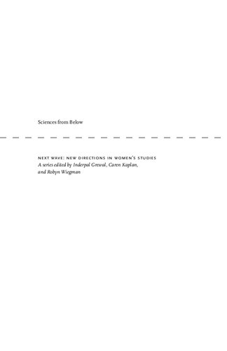 Sciences From Below Feminisms Postcolonialities And Modernities Sandra Harding