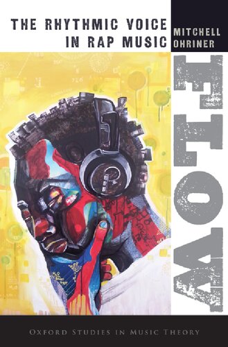 Flow The Rhythmic Voice In Rap Music Mitchell Ohriner