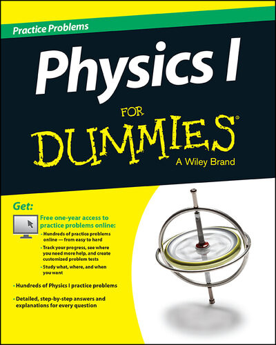 Physics I Practice Problems For Dummies For Dummies