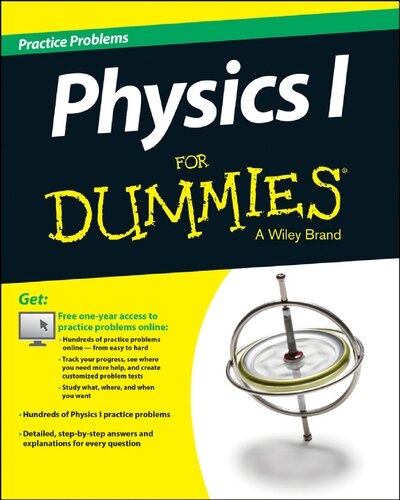 Physics I Practice Problems For Dummies Steven Holzner