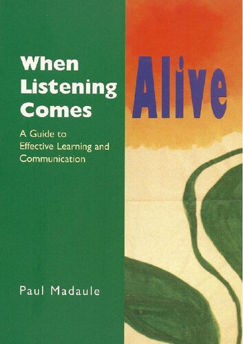 When Listening Comes Alive Onlineausg Paul Madaule