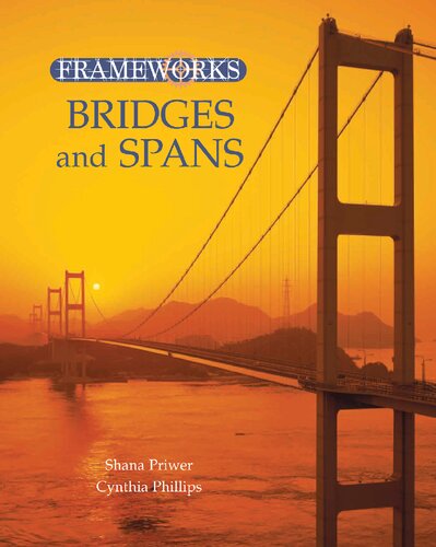 Bridges And Spans Shana Priwer Cynthia Phillips