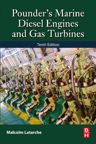 Pounders Marine Diesel Engines And Gas Turbines 10th Edition Malcolm Latarche