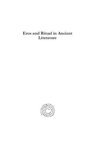 Eros And Ritual In Ancient Literature Singing Of Atalanta Daphnis And Orpheus 1st Edition Evangelia Anagnostoulaoutides