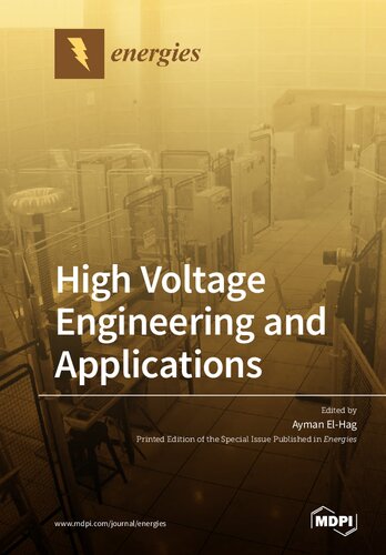 High Voltage Engineering And Applications 1st Edition Ayman Elhag Editor