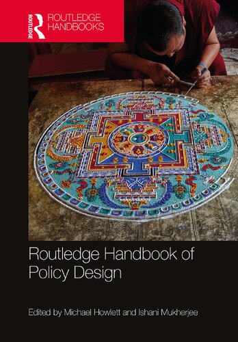 Routledge Handbook Of Policy Design Michael Howlett And Ishani Mukherjee