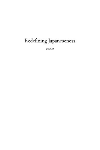 Redefining Japaneseness Japanese Americans In The Ancestral Homeland Jane H Yamashiro