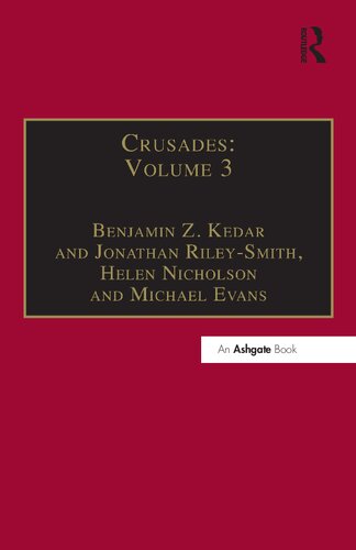 Crusades Benjamin Z Kedar Jonathan Rileysmith Helen J Nicholson