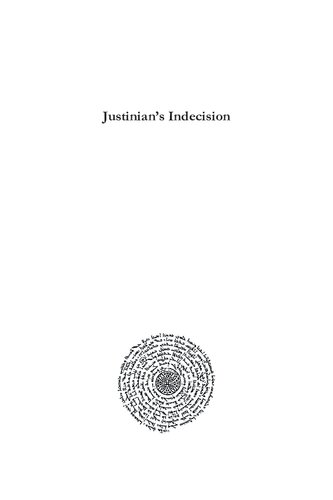 Justinians Indecision How Social Networks Shaped Imperial Policy Joshua Powell