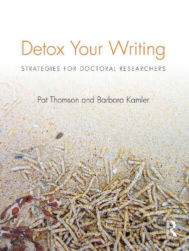 Detox Your Writing Strategies For Doctoral Researchers Thomson Pat