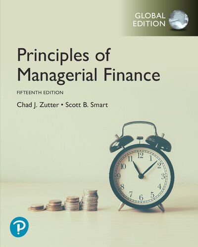 Principles Of Managerial Finance Global Edition 15th Edition Chad J Zutter