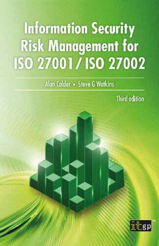 Information Security Risk Management For Iso 27001iso 27002 Third Alan Calder