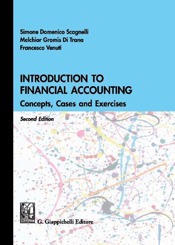 Introduction To Financial Accounting Concepts Cases And Exercises 2nd Edition Simone Domenico Scagnelli