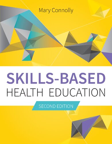 Skillsbased Health Education Second Mary Connolly
