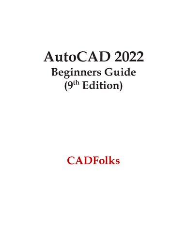 Autocad 2022 Beginners Guide 9th Edition Amit Bhatt Cadfolks