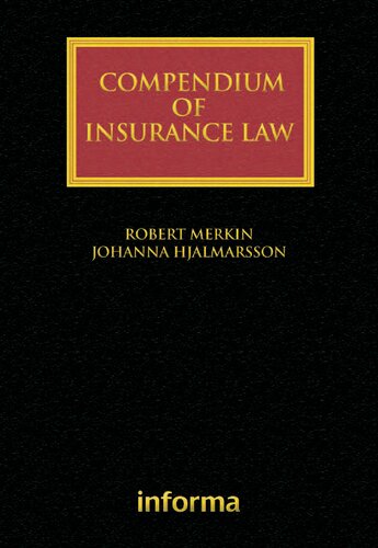 Compendium Of Insurance Law Robert Merkin Johanna Hjalmarsson