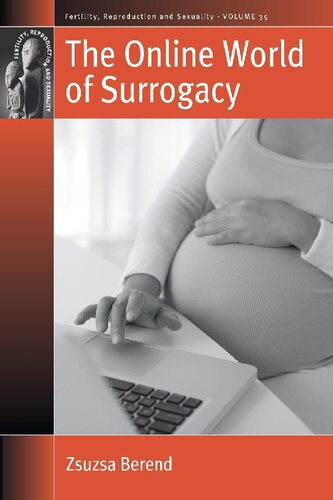 The Online World Of Surrogacy Zsuzsa Berend