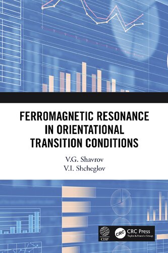 Ferromagnetic Resonance In Orientational Transition Conditions Vg Shavrov