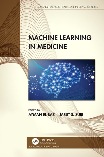 Machine Learning In Medicine Ayman Elbaz Jasjit S Suri