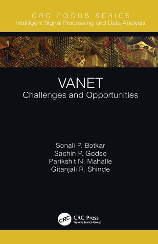 Vanet Challenges And Opportunities Sonali P Botkar Sachin P Godse