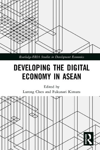 Developing The Digital Economy In Asean Lurong Chen And Fukunari Kimura