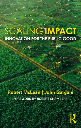 Scaling Impact Innovation For The Public Good Robert Mclean