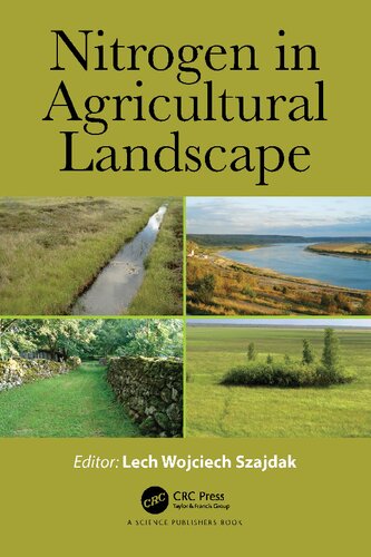 Nitrogen In Agricultural Landscape Lech Wojciech Szajdak