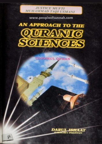 An Approach To The Quranic Sciences Muhammad Taqi Usmani Muhammad Swaleh Siddiqui