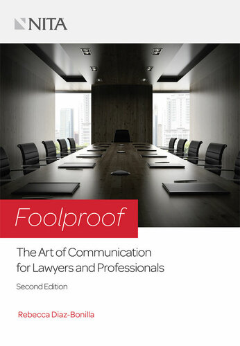 Foolproof The Art Of Communication For Lawyers And Professionals Diazbonilla