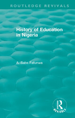 History Of Education In Nigeria 2018th Edition A Babs Fafunwa